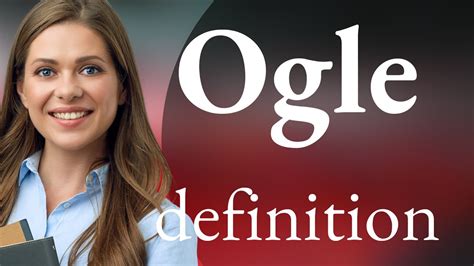 ogalbe|OGLE definition and meaning .